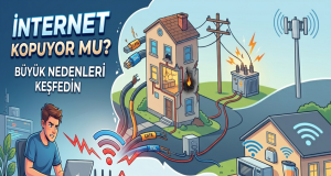 İnternet Sürekli Kopuyor mu? Sebebi Sandığınızdan Çok Daha Büyük Olabilir